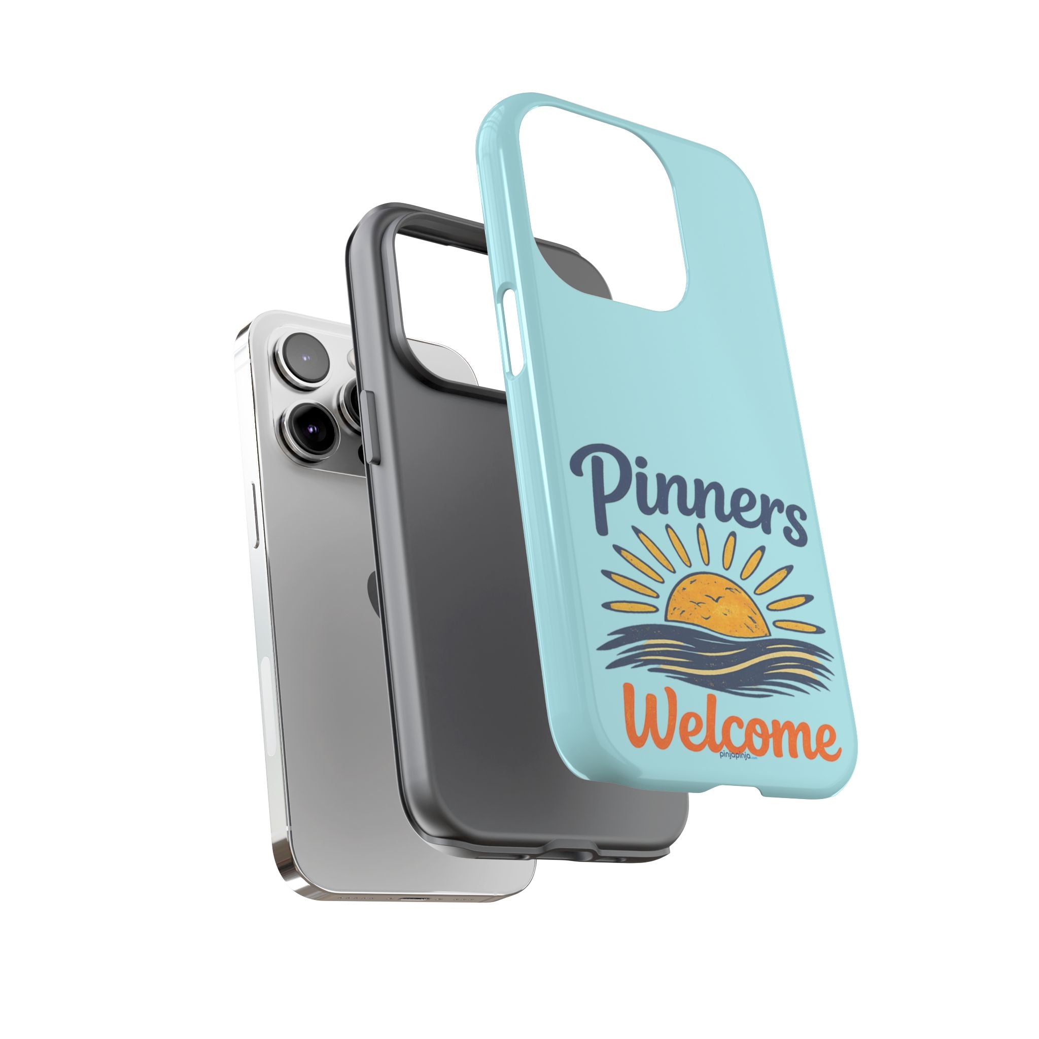 "PINNERS WELCOME" - Tough Case Cell Phone