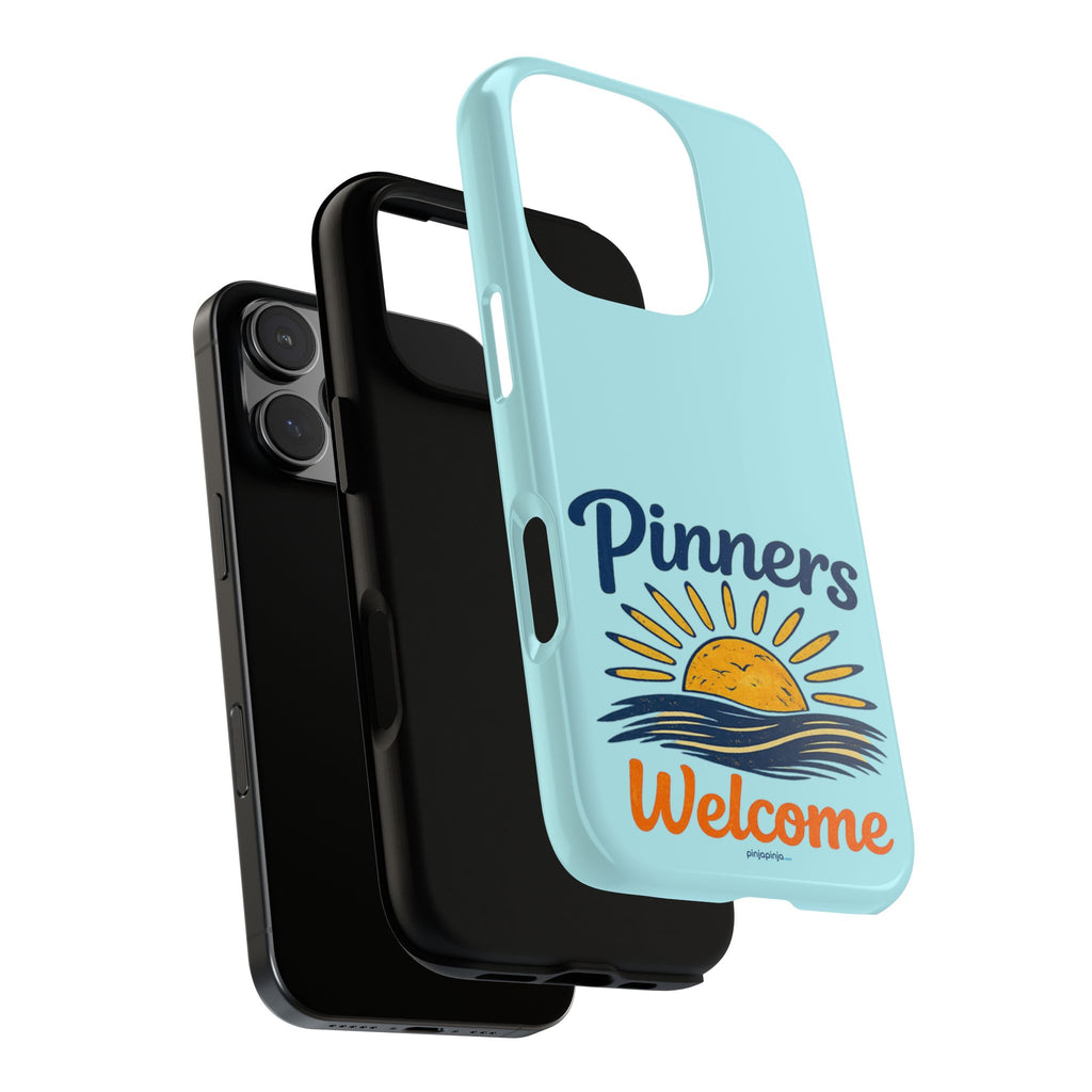 "PINNERS WELCOME" - Tough Case Cell Phone