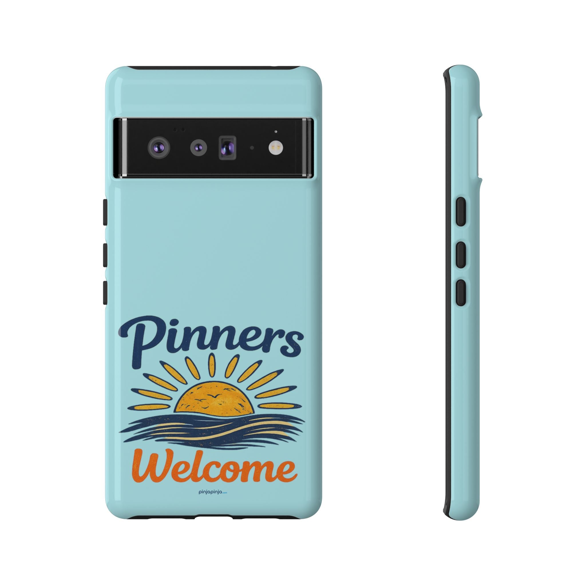 "PINNERS WELCOME" - Tough Case Cell Phone