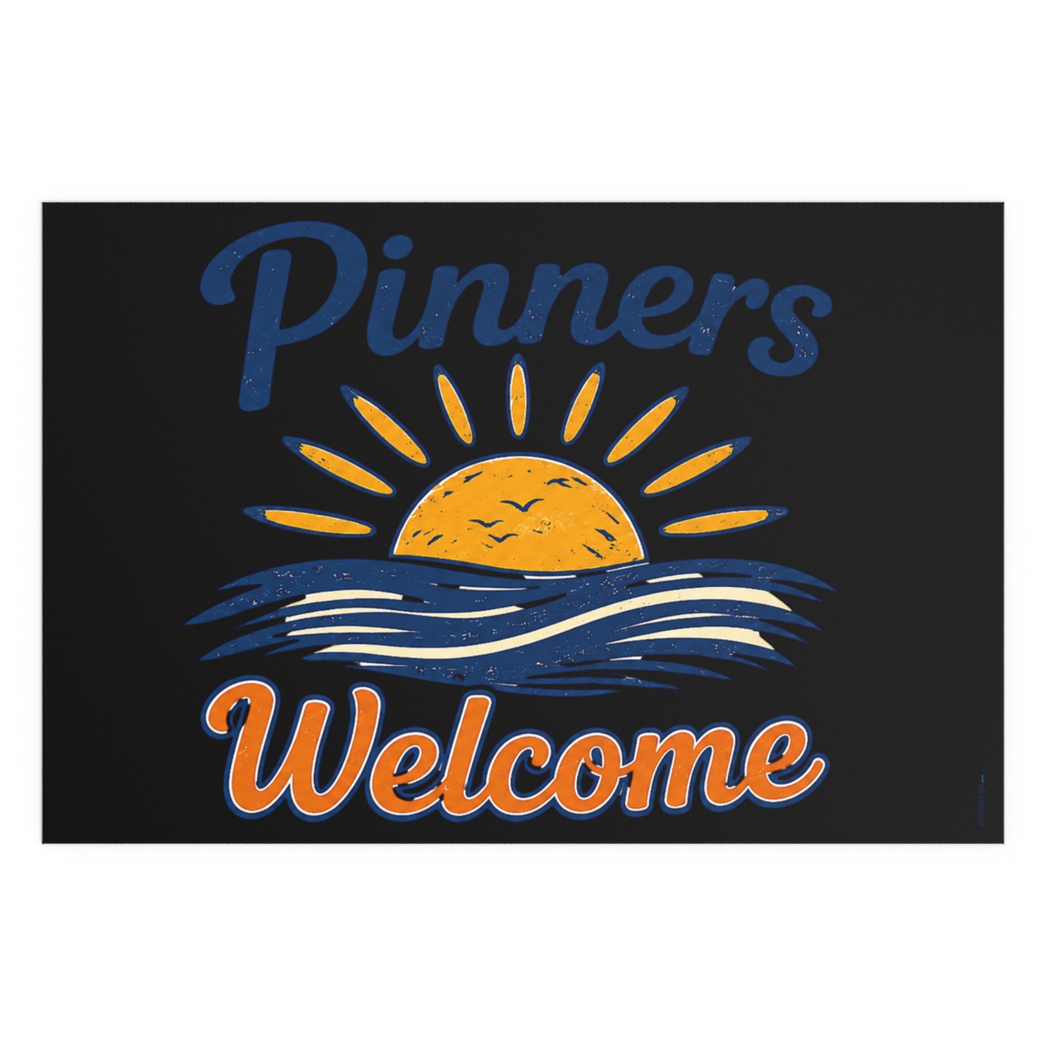 “Pinners Welcome” POSTER