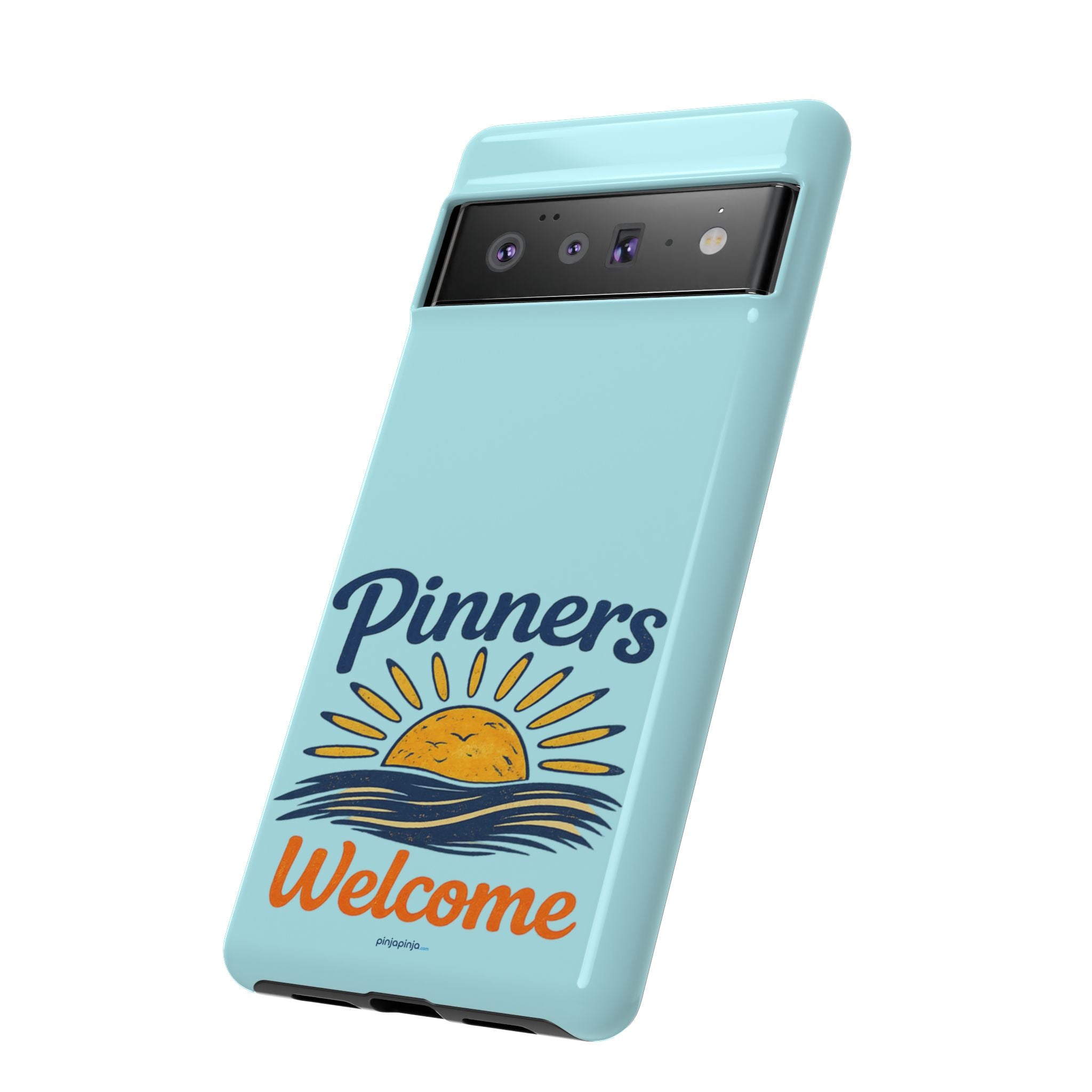 "PINNERS WELCOME" - Tough Case Cell Phone