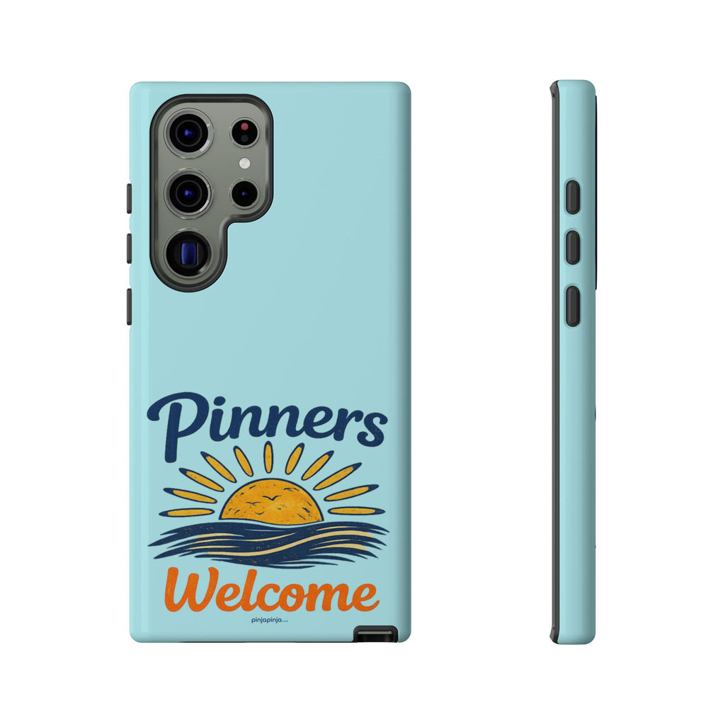 "PINNERS WELCOME" - Tough Case Cell Phone