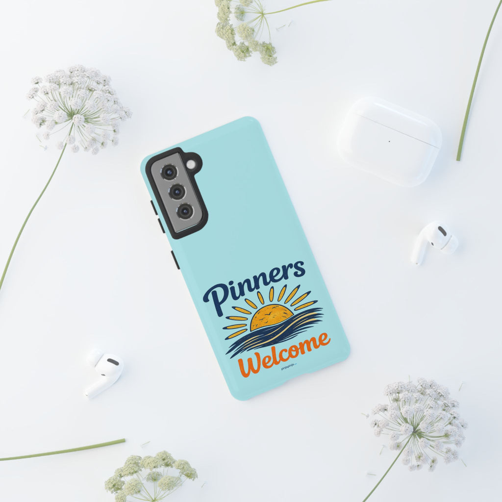 "PINNERS WELCOME" - Tough Case Cell Phone