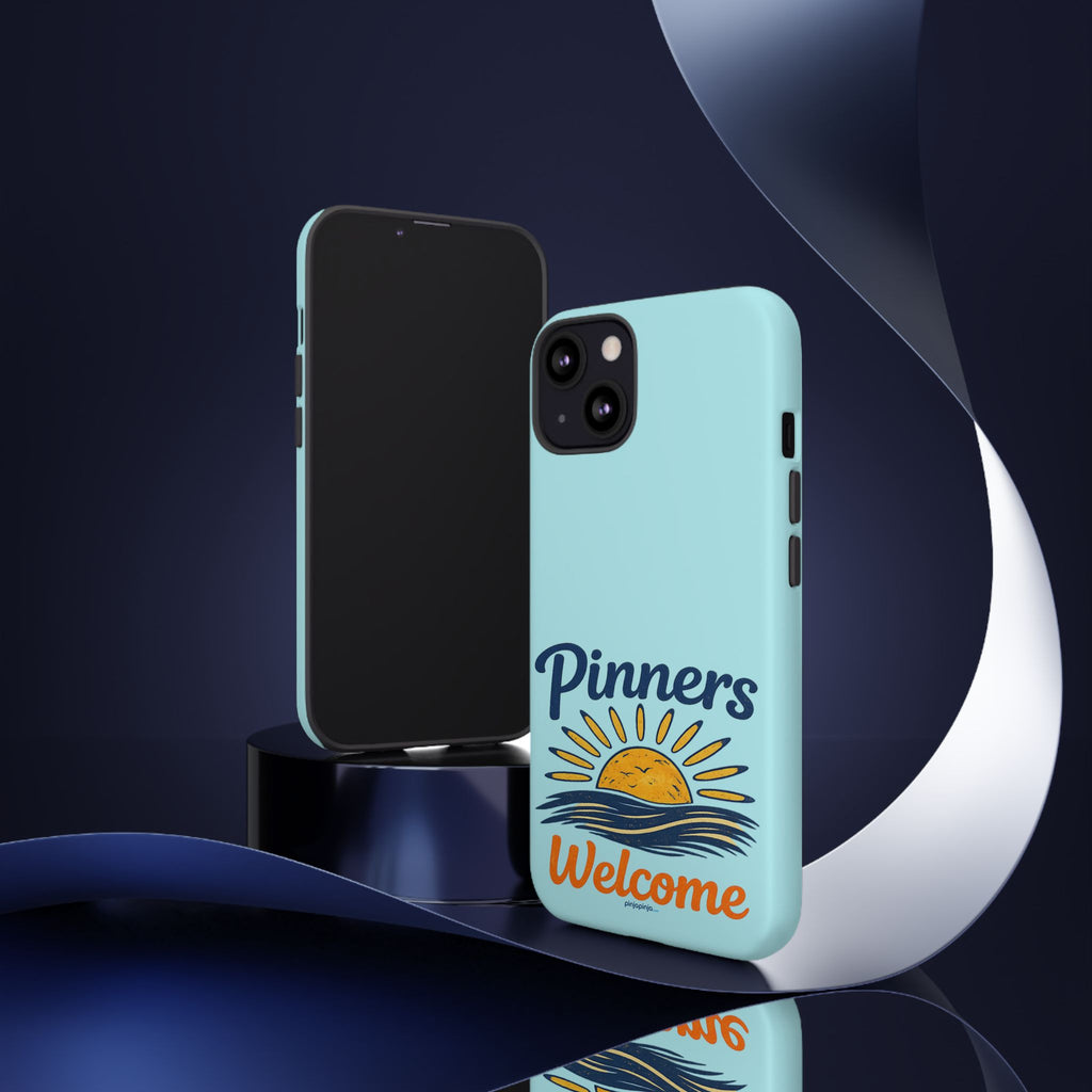 "PINNERS WELCOME" - Tough Case Cell Phone