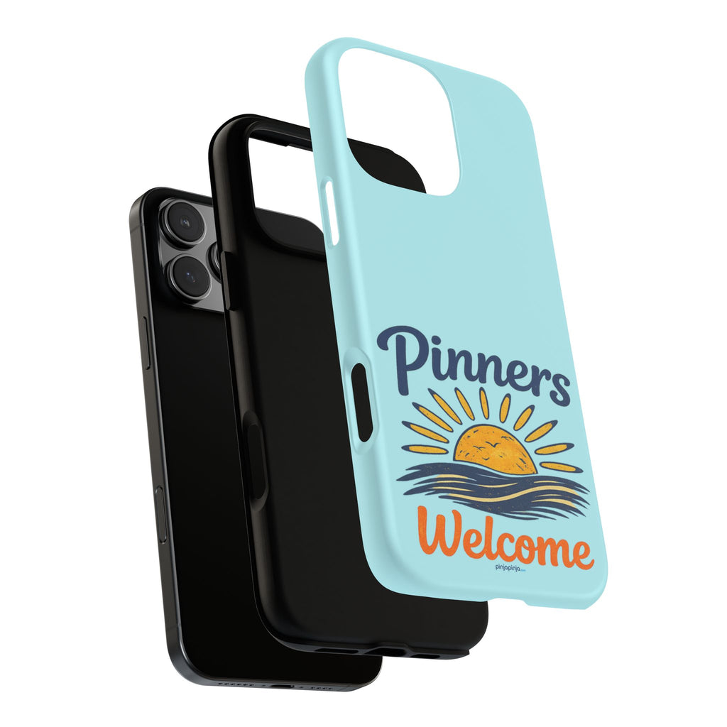 "PINNERS WELCOME" - Tough Case Cell Phone