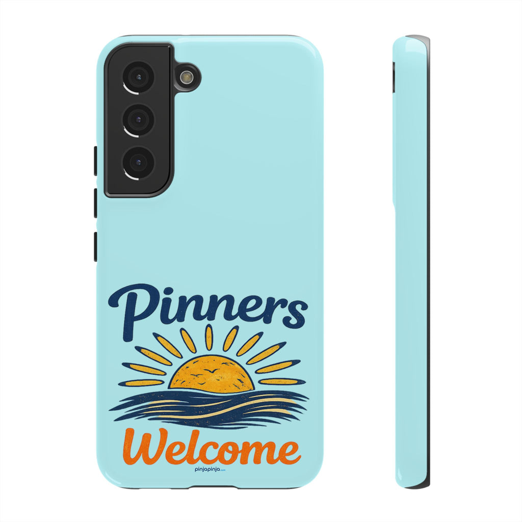 "PINNERS WELCOME" - Tough Case Cell Phone