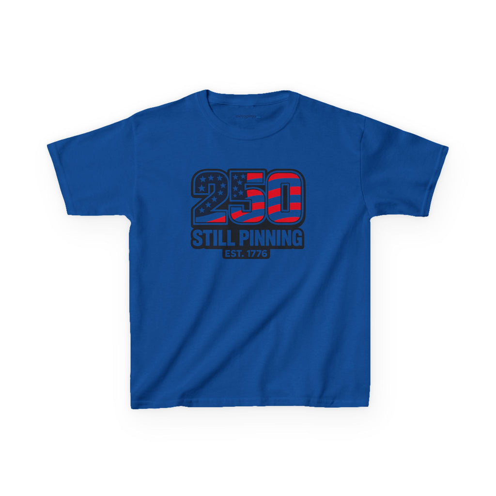 Kids T-Shirt - "250 Still Pinning"