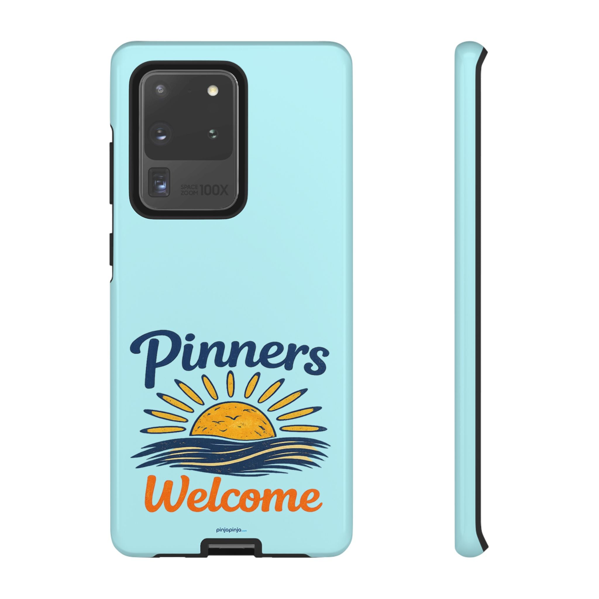 "PINNERS WELCOME" - Tough Case Cell Phone