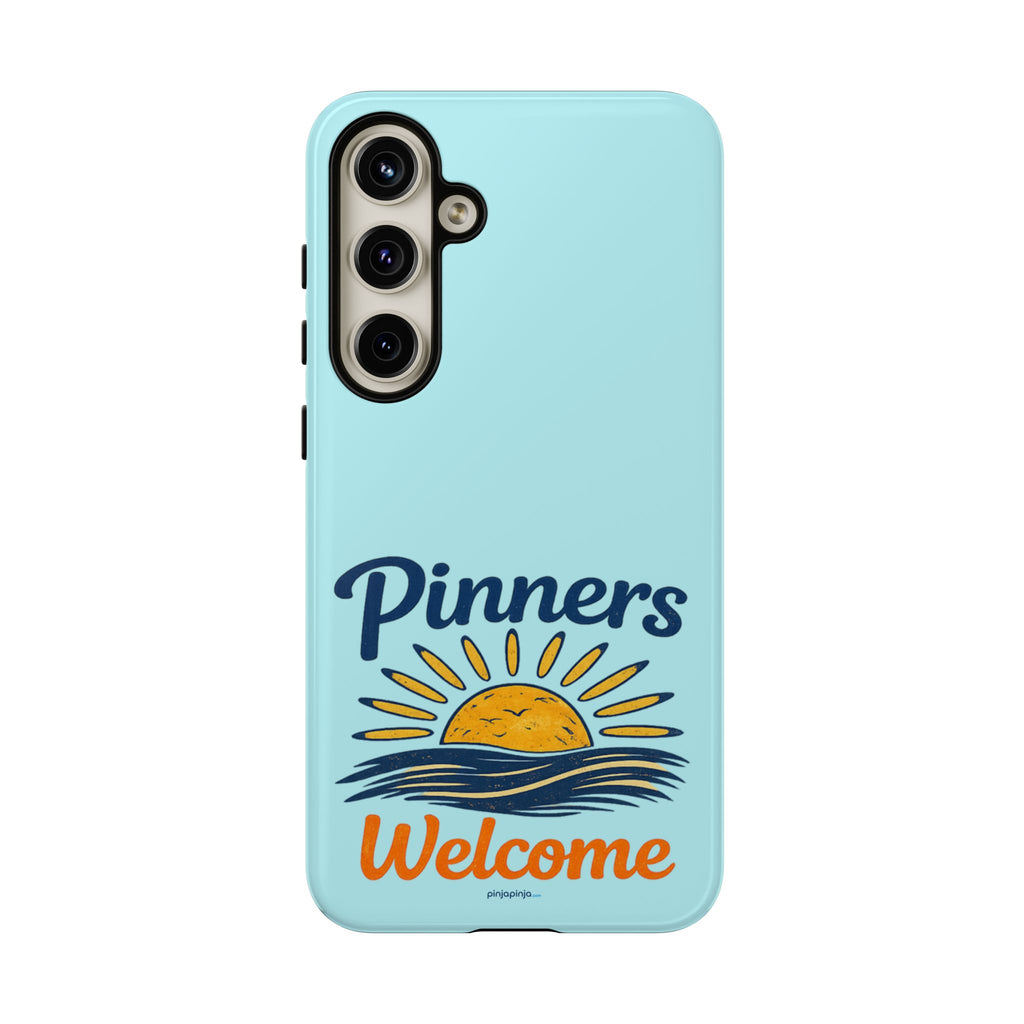 "PINNERS WELCOME" - Tough Case Cell Phone
