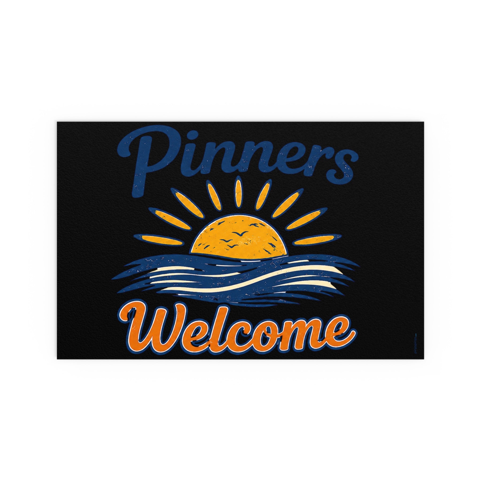 “Pinners Welcome” POSTER
