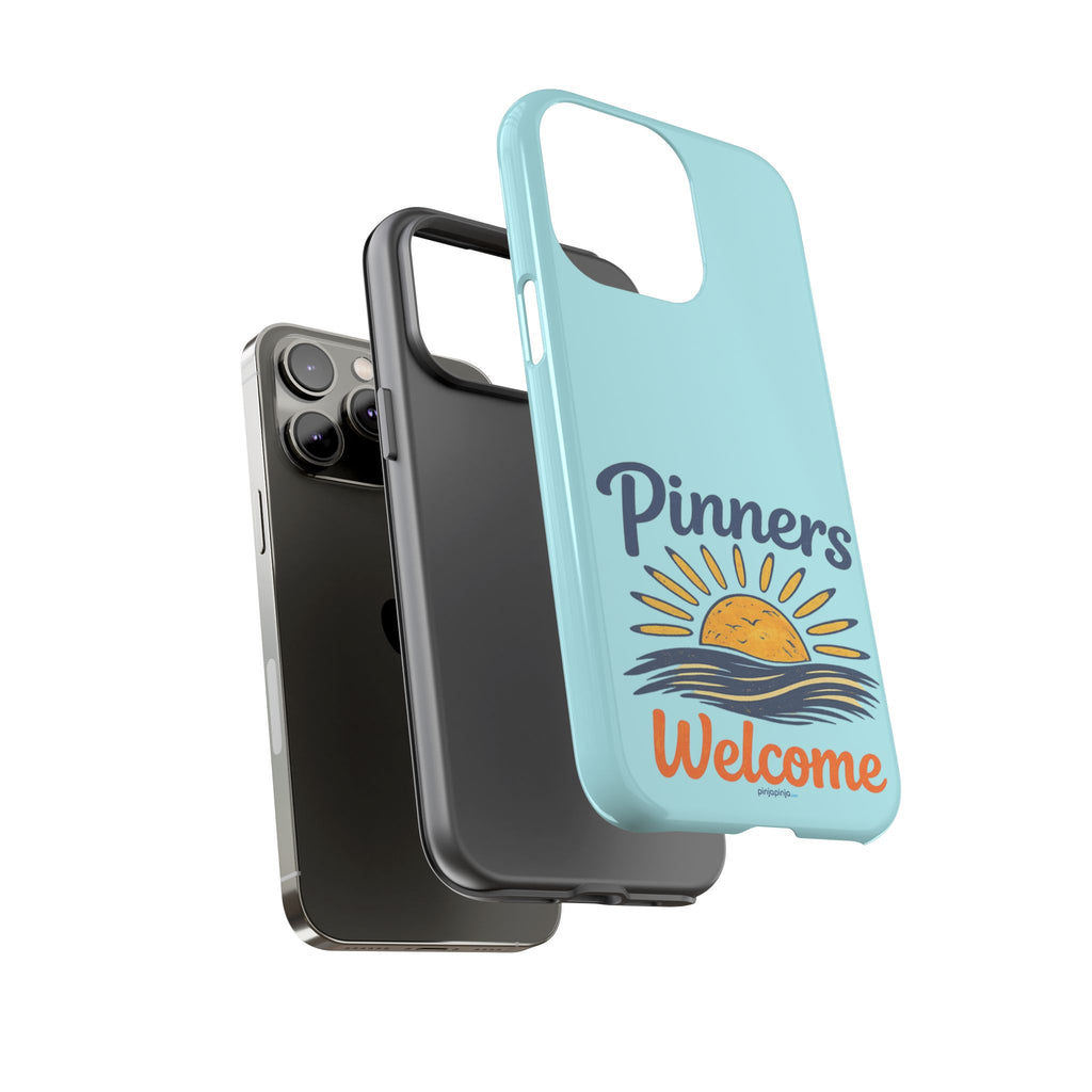 "PINNERS WELCOME" - Tough Case Cell Phone