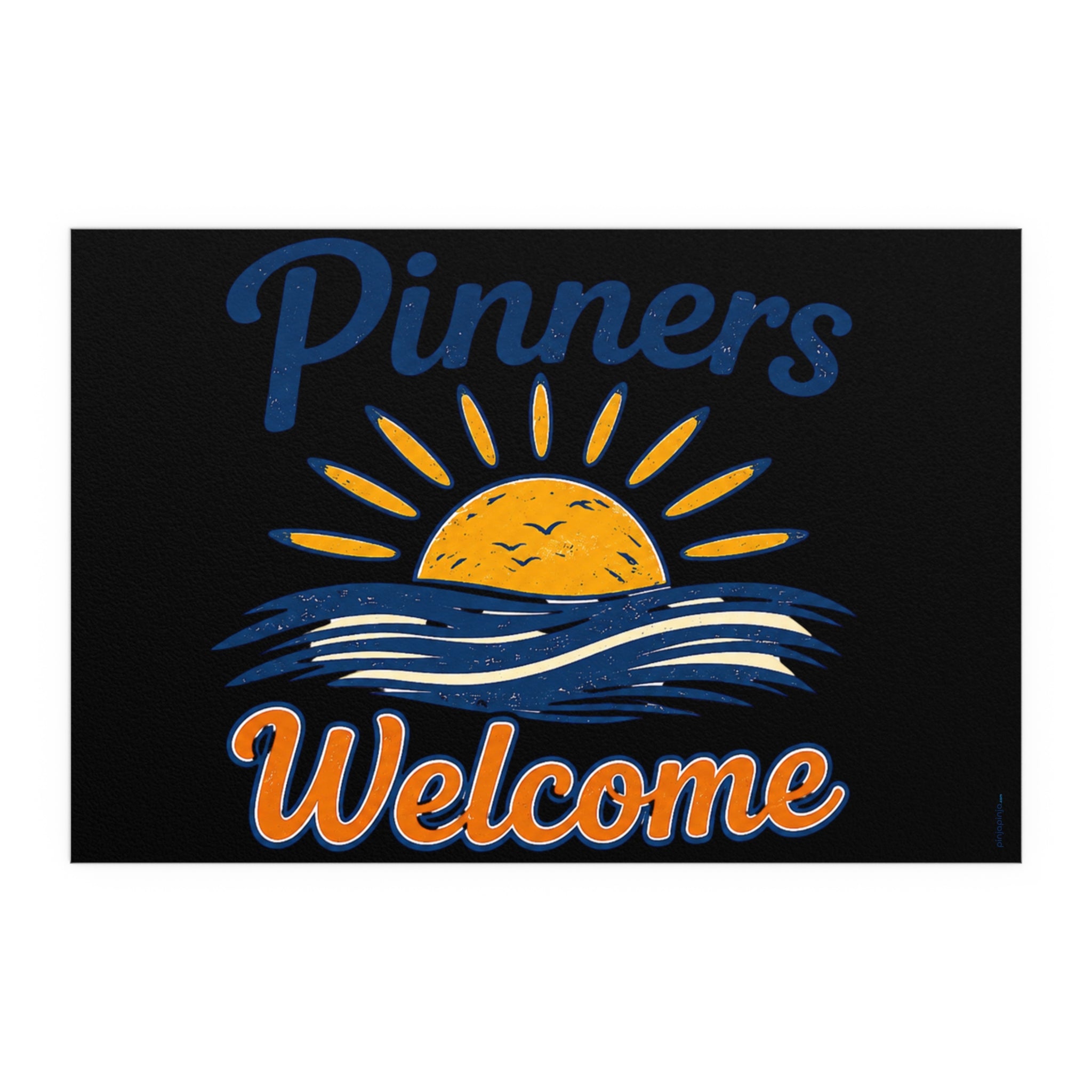 “Pinners Welcome” POSTER
