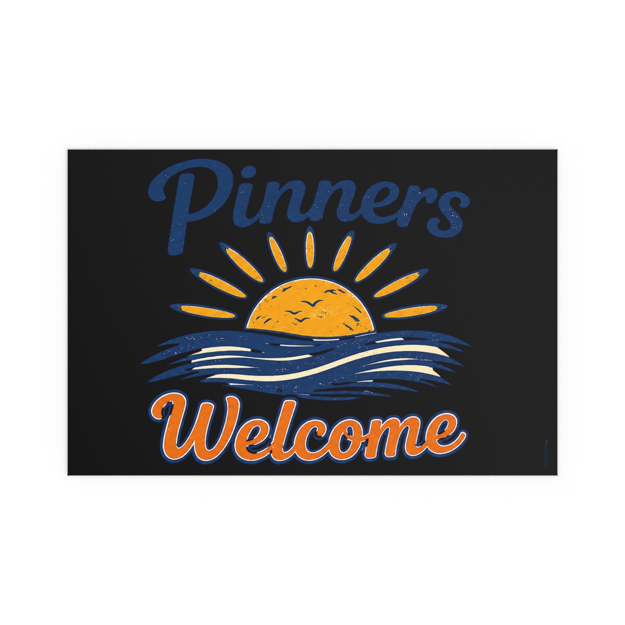 “Pinners Welcome” POSTER