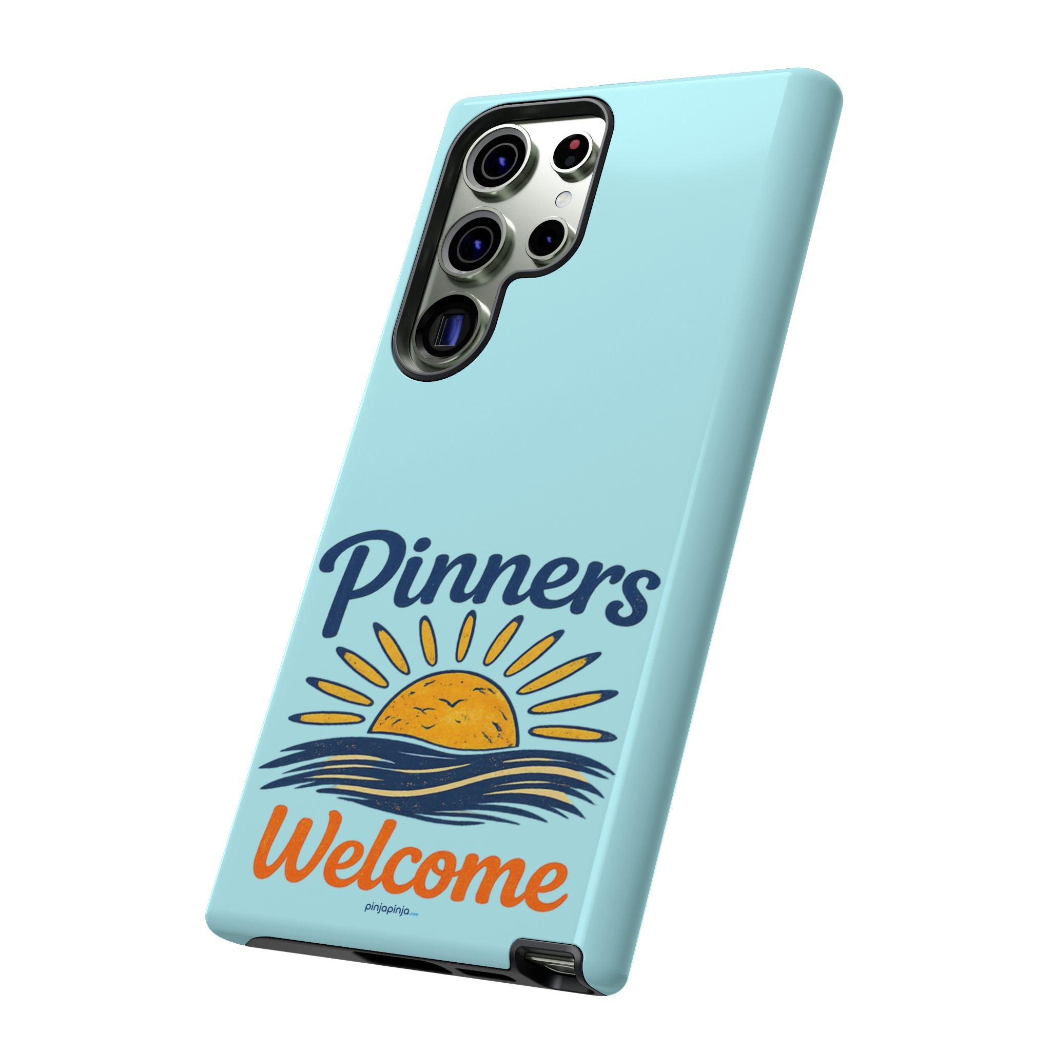 "PINNERS WELCOME" - Tough Case Cell Phone