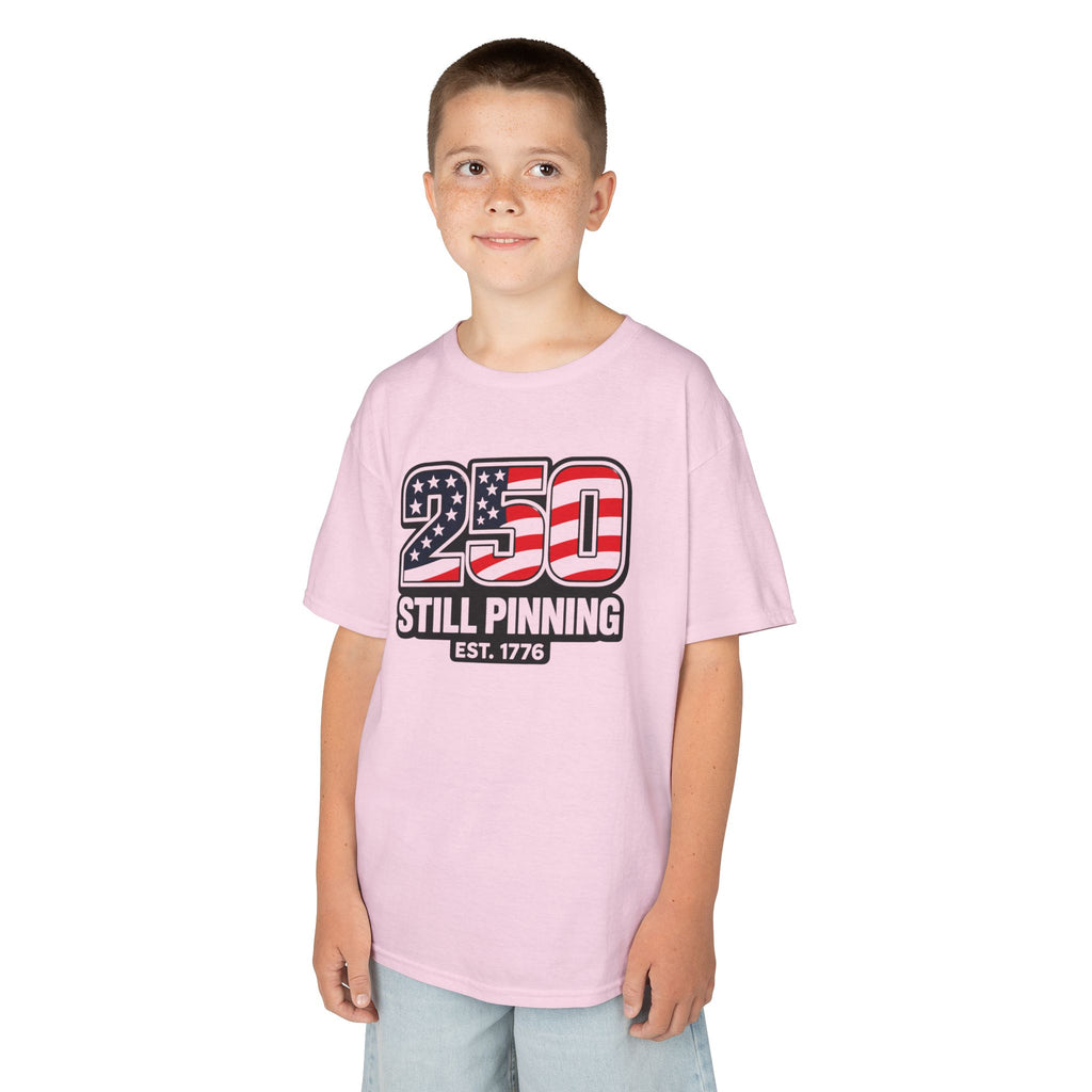 Kids T-Shirt - "250 Still Pinning"