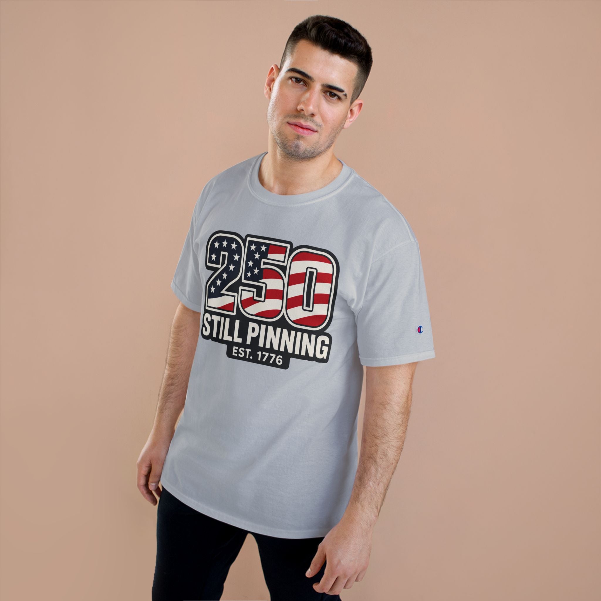 Patriotic "250 Still Pinning Est. 1776" - TEE