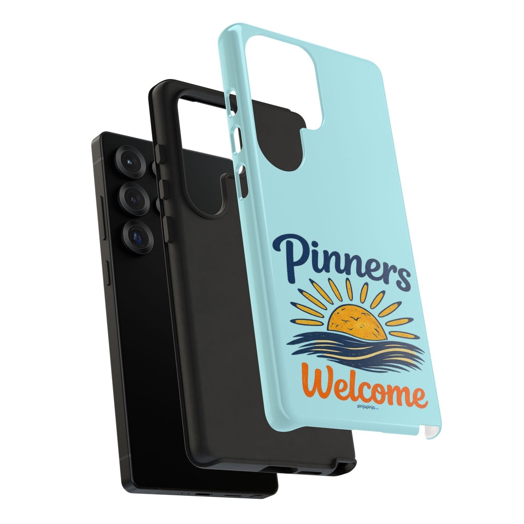 "PINNERS WELCOME" - Tough Case Cell Phone