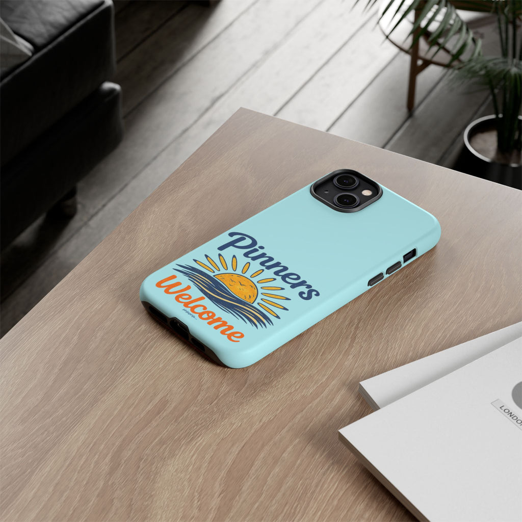 "PINNERS WELCOME" - Tough Case Cell Phone