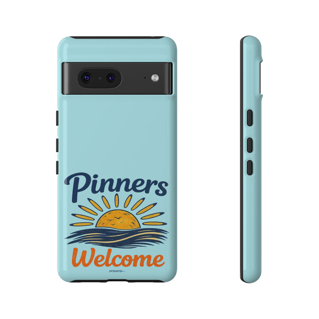 "PINNERS WELCOME" - Tough Case Cell Phone