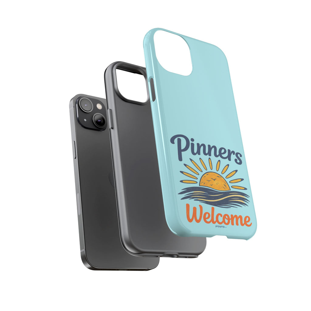 "PINNERS WELCOME" - Tough Case Cell Phone