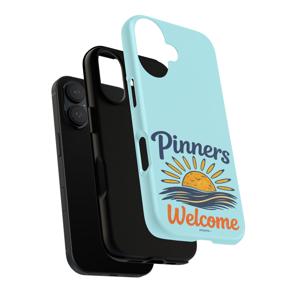 "PINNERS WELCOME" - Tough Case Cell Phone