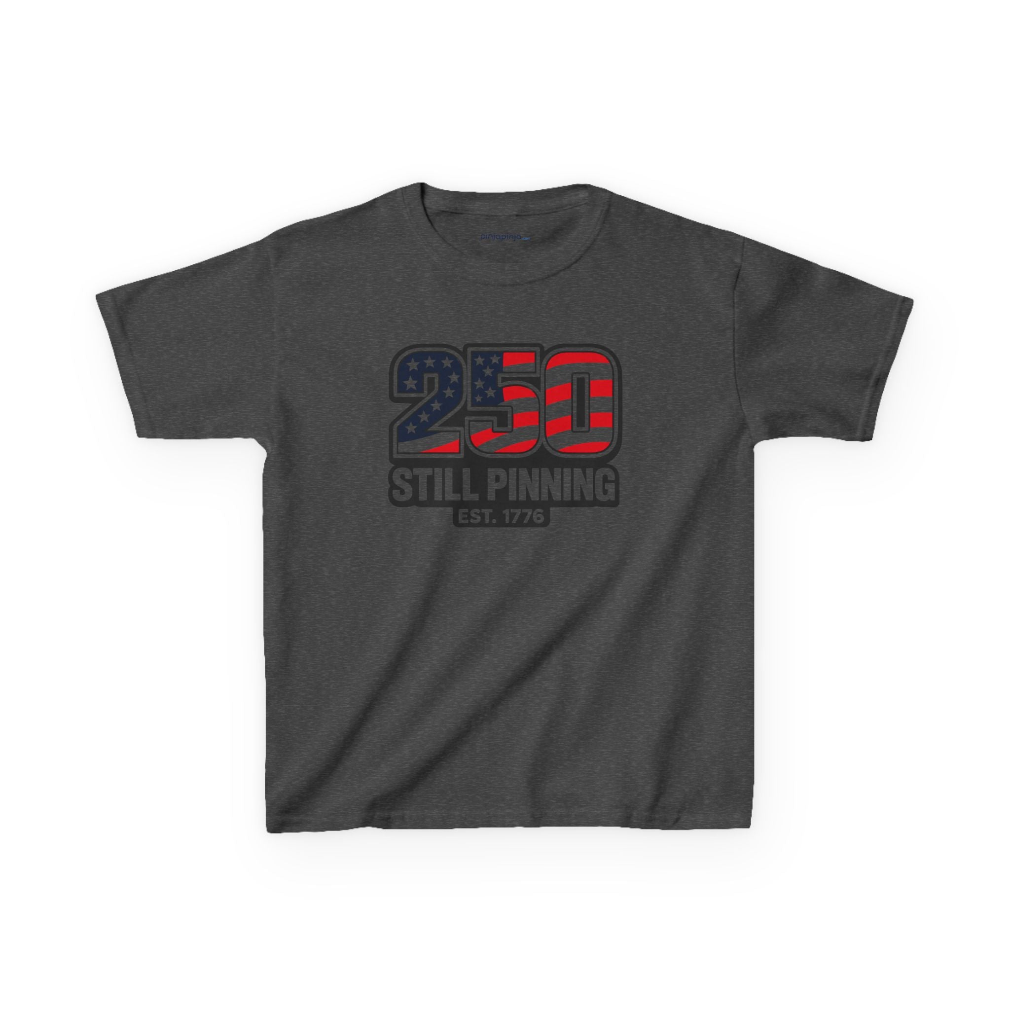 Kids T-Shirt - "250 Still Pinning"