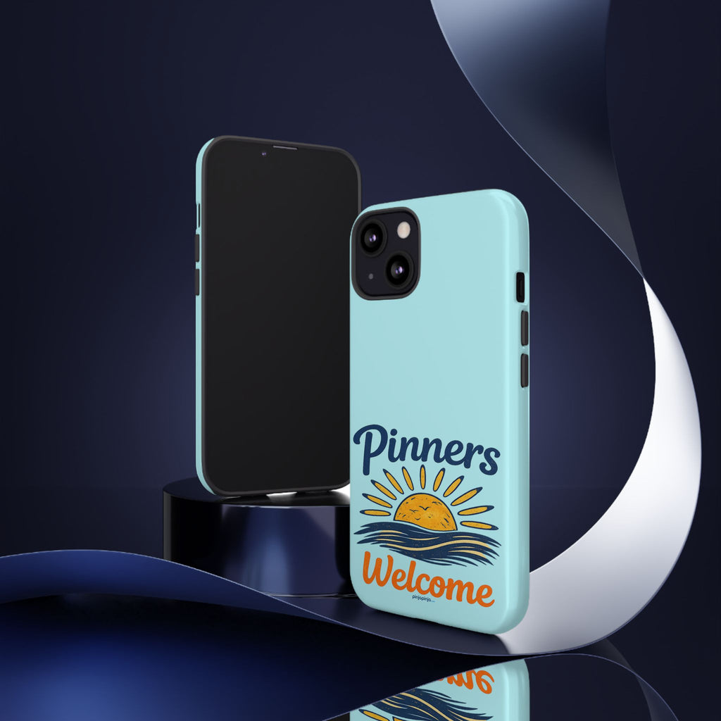 "PINNERS WELCOME" - Tough Case Cell Phone