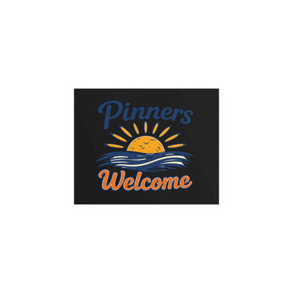 “Pinners Welcome” POSTER