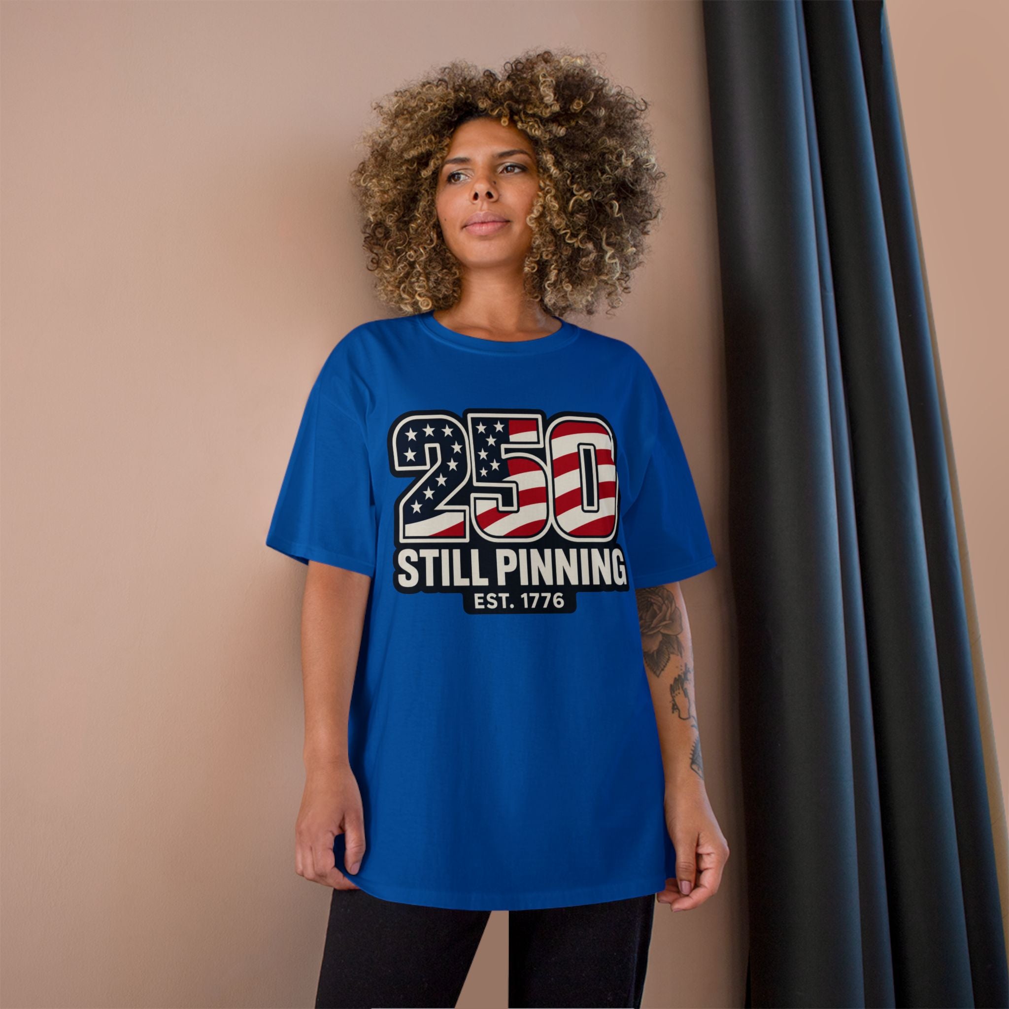 Patriotic "250 Still Pinning Est. 1776" - TEE