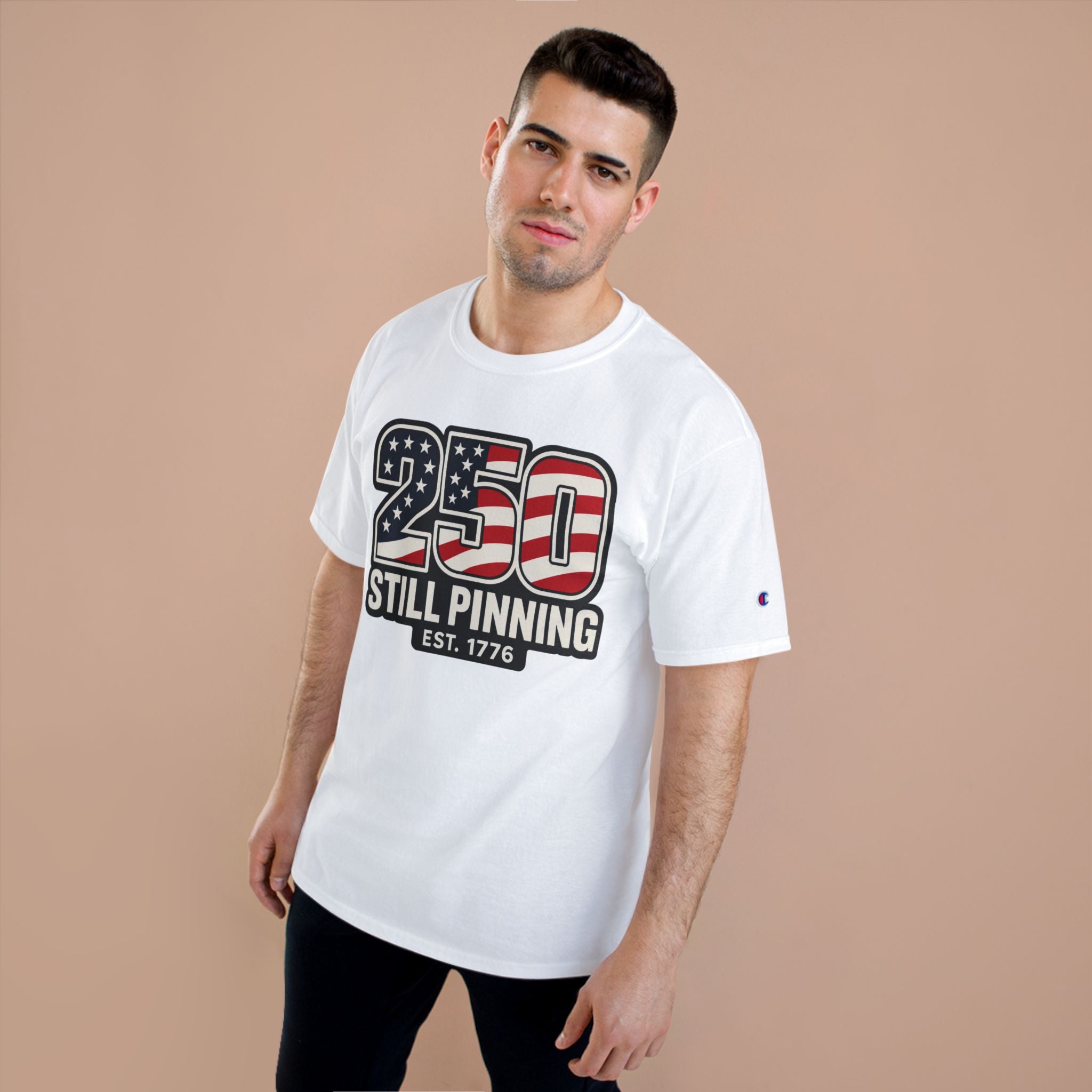 Patriotic "250 Still Pinning Est. 1776" - TEE
