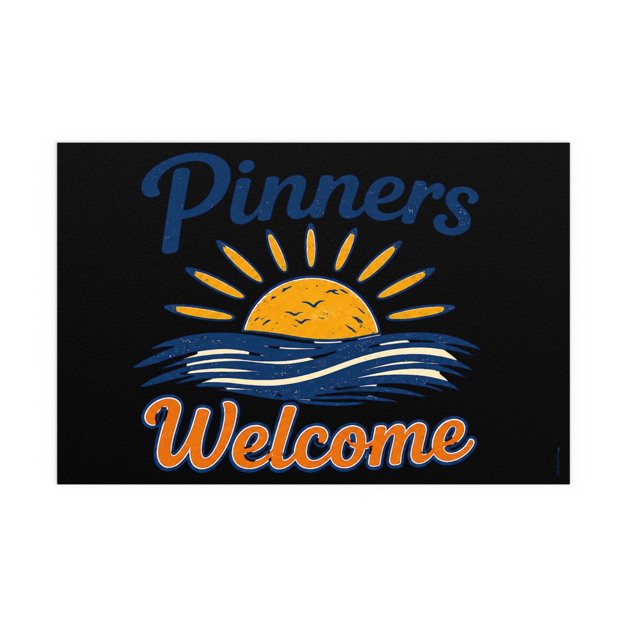 “Pinners Welcome” POSTER