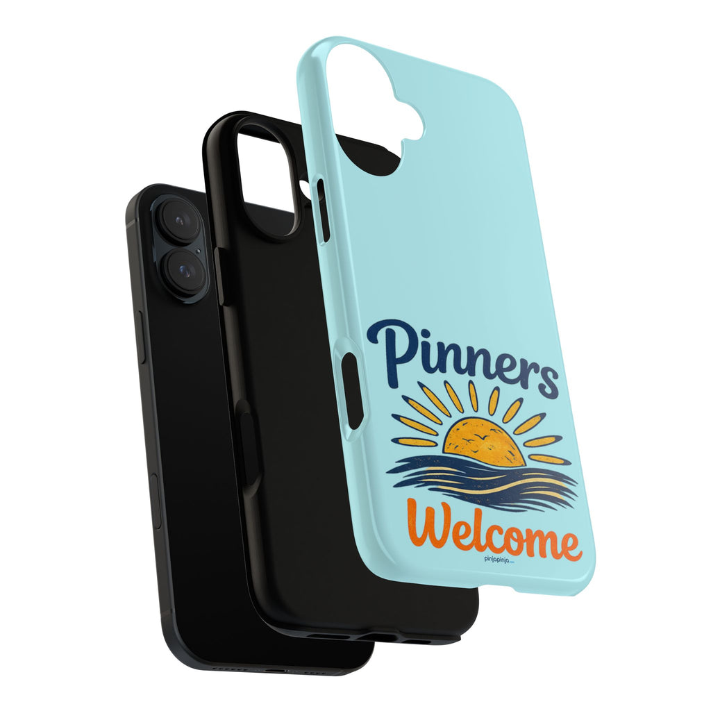 "PINNERS WELCOME" - Tough Case Cell Phone