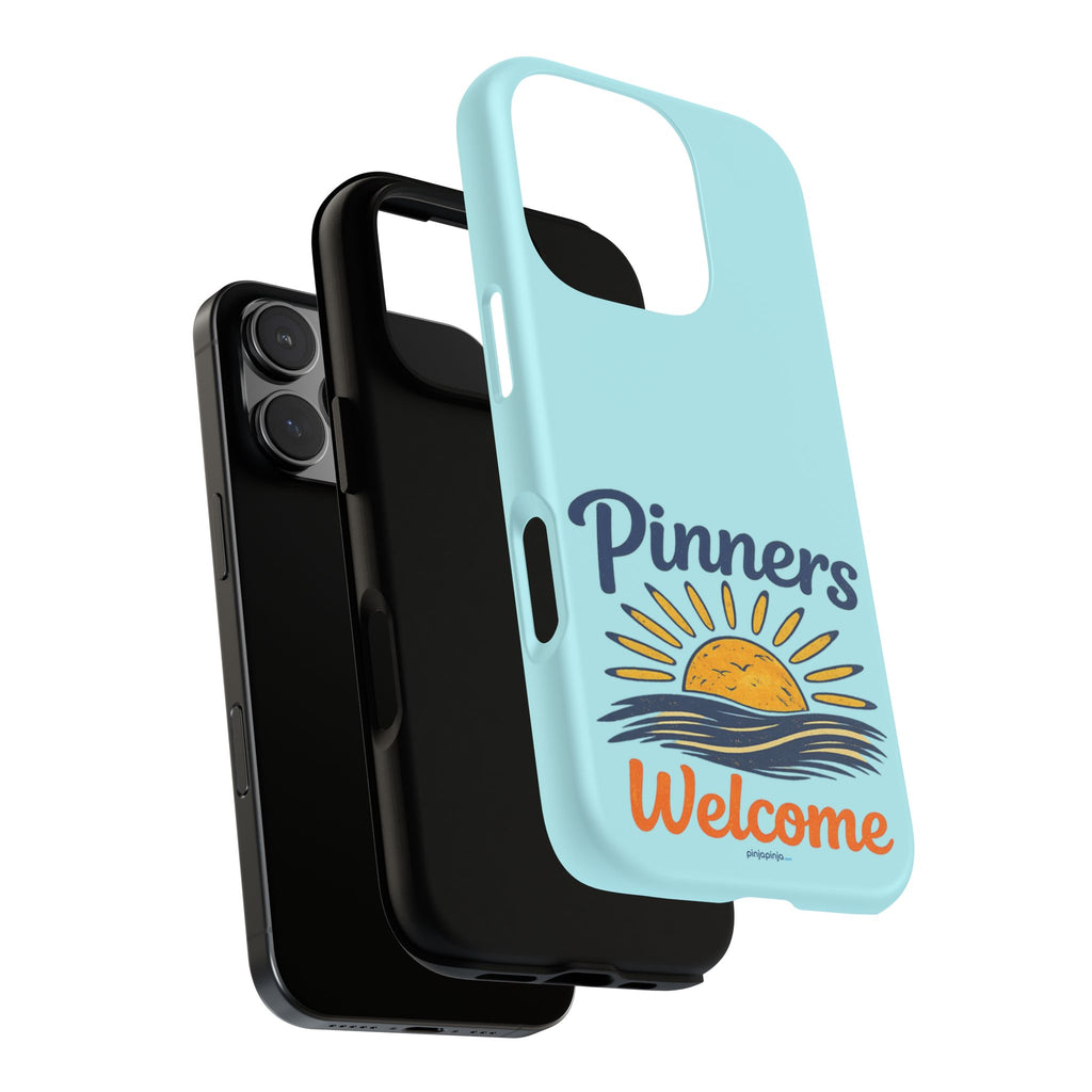 "PINNERS WELCOME" - Tough Case Cell Phone