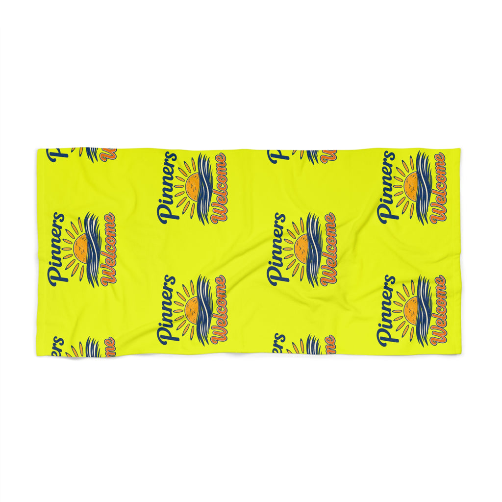 "Pinners Welcome" - Beach Towel