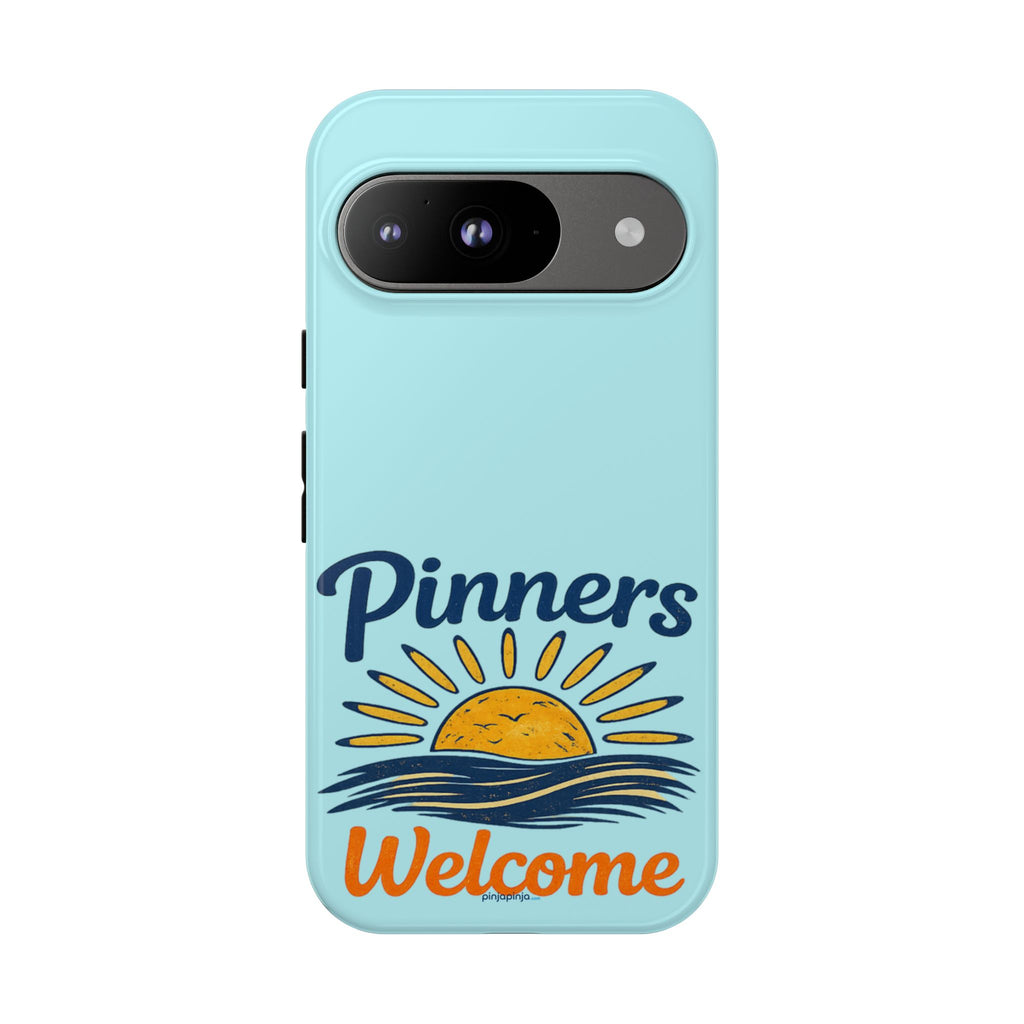 "PINNERS WELCOME" - Tough Case Cell Phone